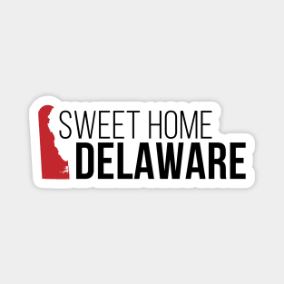 Sweet Home Delaware Magnet
