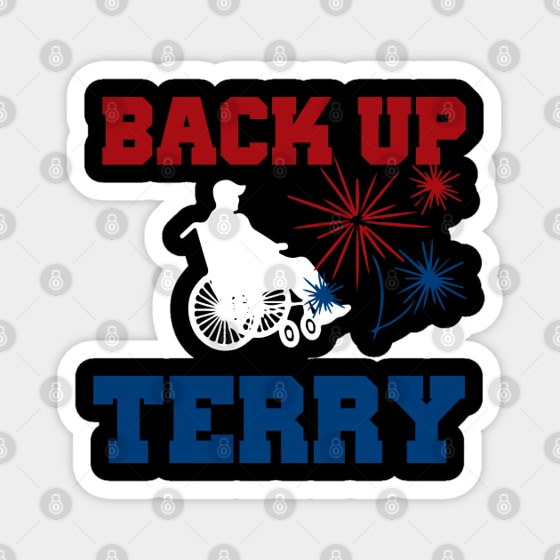 Back up Terry 4th of July Magnet by For the culture tees