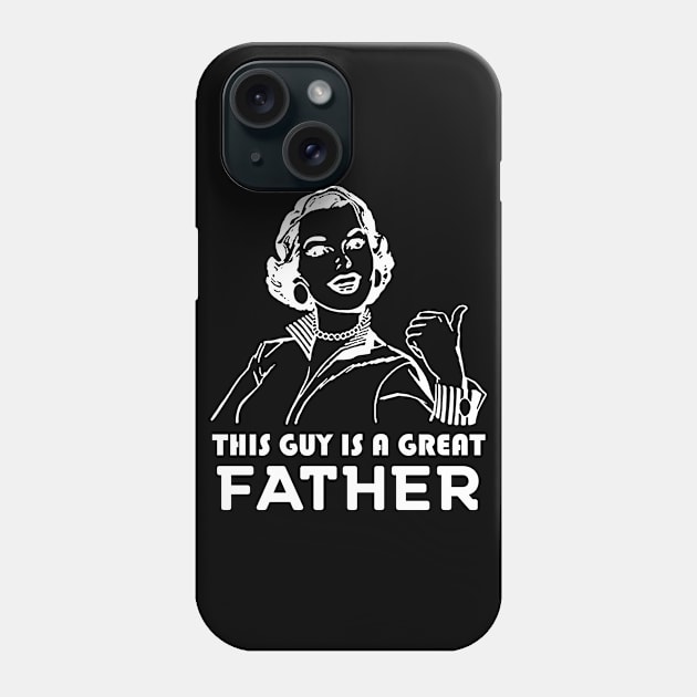 This guy is a great father. Phone Case by MadebyTigger