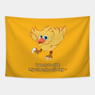 i want to ride my chocobo all day ~ Tapestry