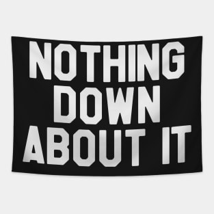Nothing Down About it - Down Syndrome Awareness Tapestry