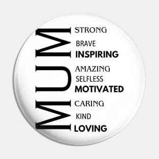 Mum Mothers Day Pin