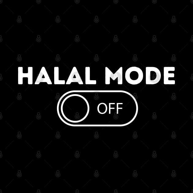 HALAL MODE ON by Kittoable