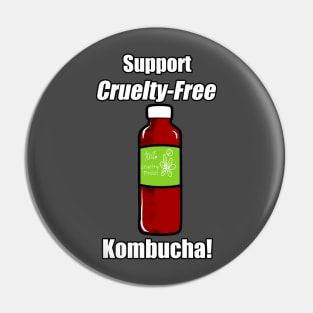 Support Cruelty-Free Kombucha! Pin