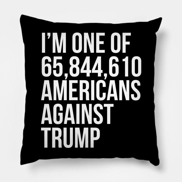 i am one of 65844954 americans against trump Pillow by ajarsbr