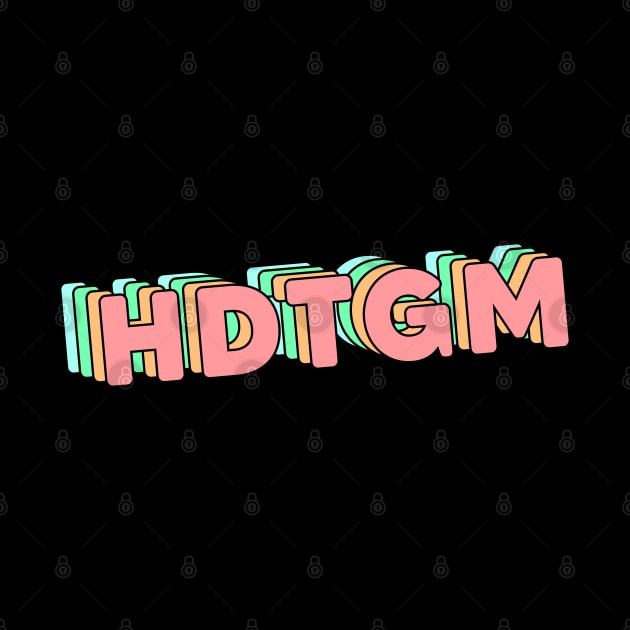 hdtgm (variant) by SmithyJ88