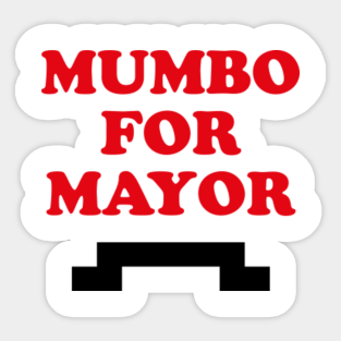 Mumbo For Mayor Hermitcraft Stickers Teepublic Teespring.com/stores/goodtimeswithscar welcome to hermitcraft season 6 episode 107! mumbo for mayor hermitcraft stickers