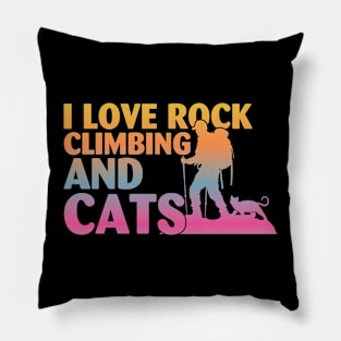 I Love Rock Climbing & Cats Cute Kitty Cat Lover Pillow
