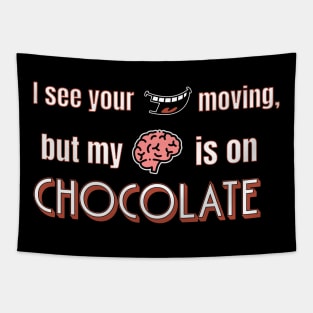 Chocolate Tapestry