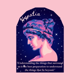 Hypatia of Alexandria Portrait and Quote T-Shirt