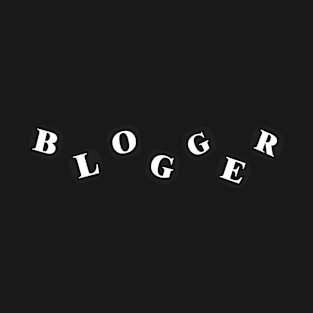 blogger T-Shirt