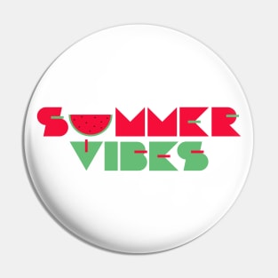 Summer Vibes Pin