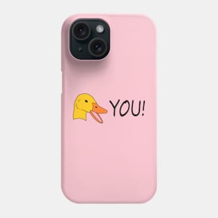 Duck You! Phone Case