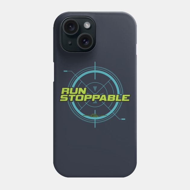 RunStoppable Phone Case by Fanthropy Running Clubs