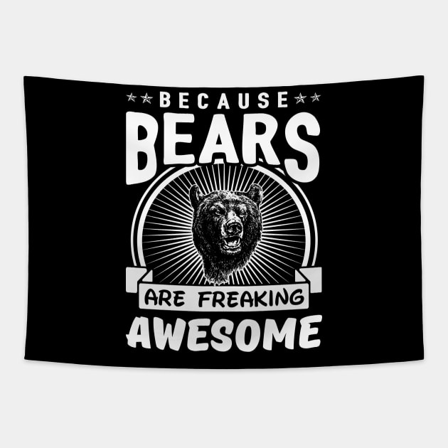 Bears Are Freaking Awesome Tapestry by solsateez