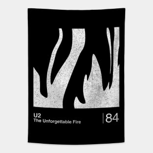 The Unforgettable Fire / Minimalist Graphic Design Artwork Tapestry