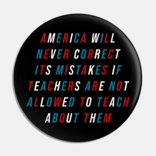 Teach American History Pin