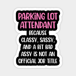 Parking Lot Attendant, Female Parking Lot Attendant Magnet