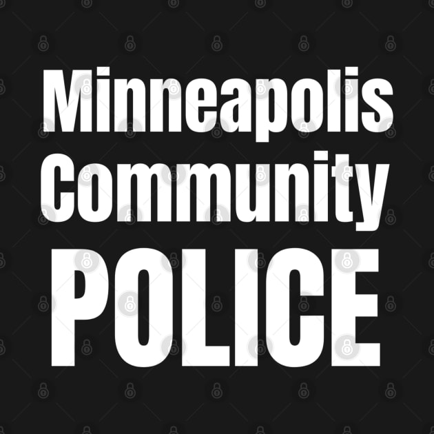 Minneapolis Community Police by MalibuSun