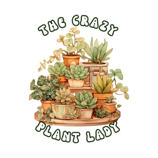 The Crazy Plant Lady T-Shirt | Earthy Boho Succulent T-Shirt