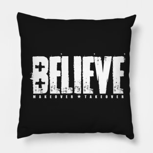 Believe In God Pillow