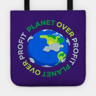 Planet over profit Tote