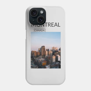 Montreal Quebec Canada Skyline Cityscape Urbanscape Gift for Canadian Canada Day Present Souvenir T-shirt Hoodie Apparel Mug Notebook Tote Pillow Sticker Magnet Phone Case