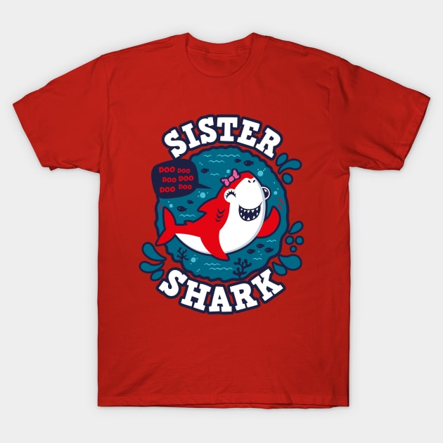 Baby Shark T-Shirt For Sister - Doo Doo Doo Baby Shark T-Shirt For Sister - Doo Doo Doo