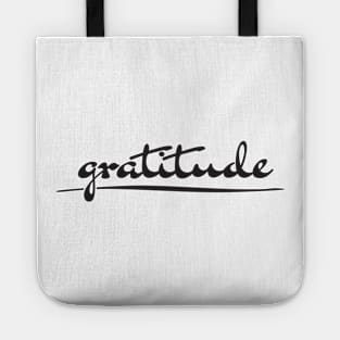 'Gratitude' Radical Kindness Anti Bullying Shirt Tote