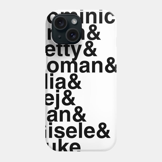 Fast and Furious Helvetica List Phone Case by DennisMcCarson