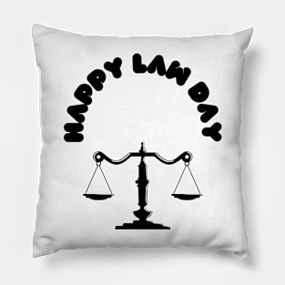 law day Pillow