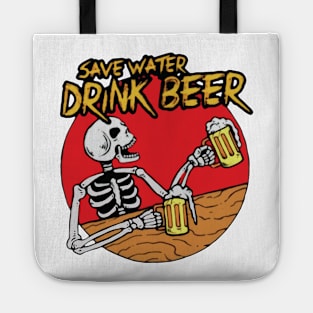 save water drink beer Tote