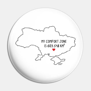 My comfort zone Pin