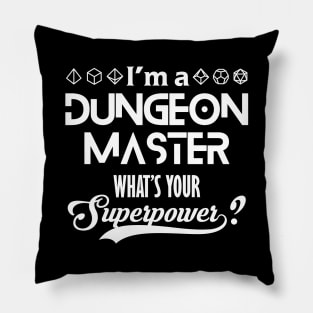 I'm a DM What's Your Superpower Pillow