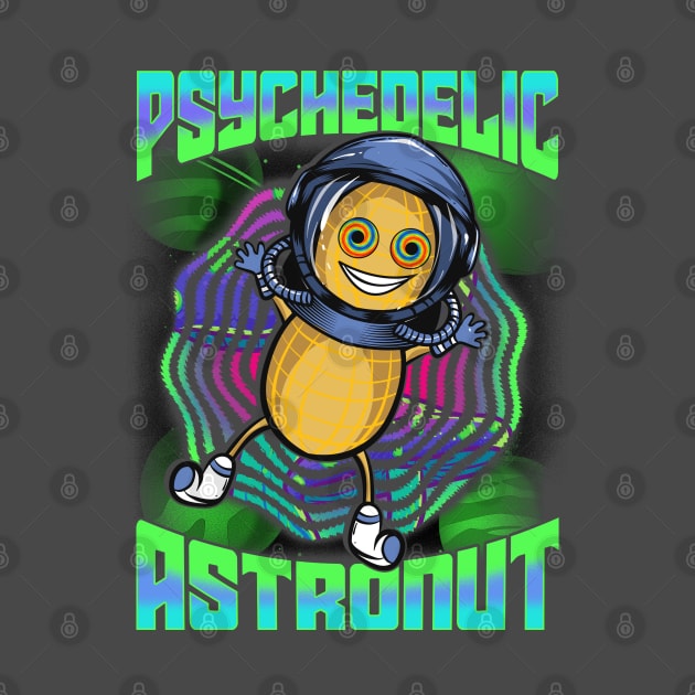 Psychedelic Astronut | Funny Astronomy Gifts | Astronomer by Proficient Tees