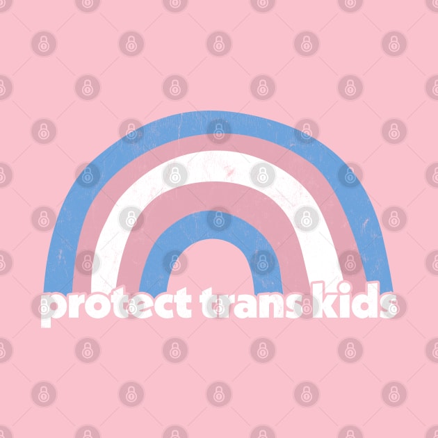 Protect Trans Kids by DankFutura