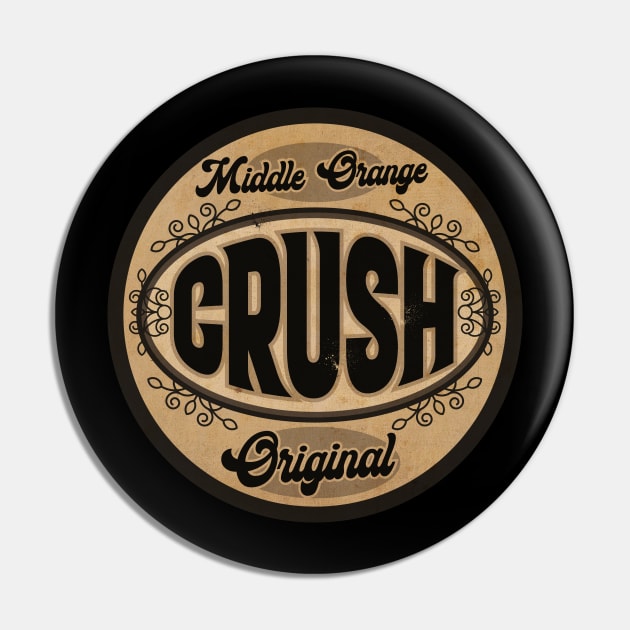 Middle Orange Crush Pin by CTShirts