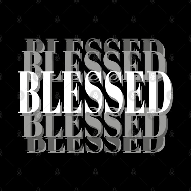 Blessed Inspirational Christian Statement by Art By LM Designs 