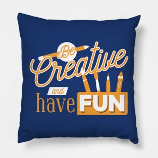 Be Creative and Have Fun // Cute Art Teacher Word Art Pillow