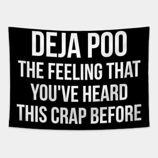 DEJA POO sarcastic quote Tapestry