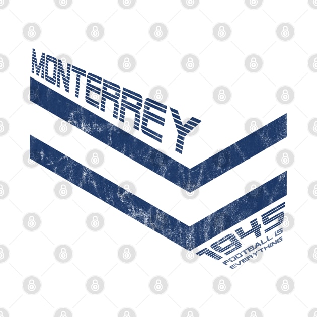 Football Is Everything - C.F. Monterrey 80s Retro by FOOTBALL IS EVERYTHING