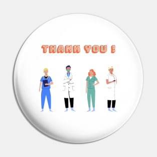 Doctors, thank You ! Pin