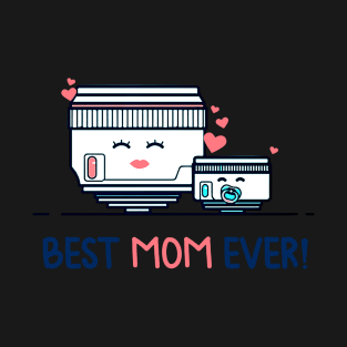 Best Mom Ever Photography T-Shirt