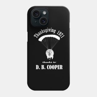 D.B. Cooper - the only uncaught hijacker Phone Case