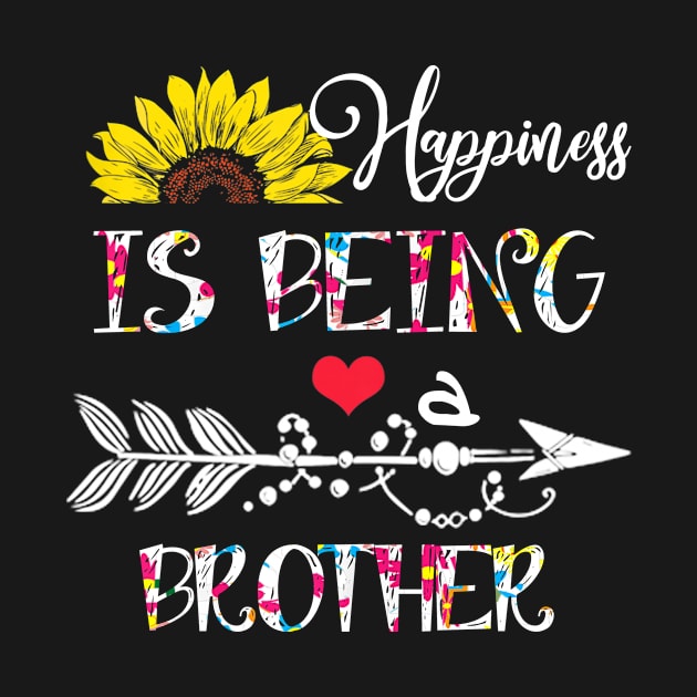 Happiness is being a brother mothers day gift by DoorTees