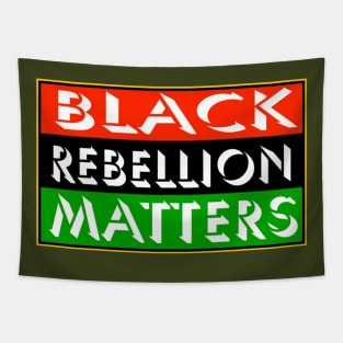 Black Rebellion Matters - Back Tapestry