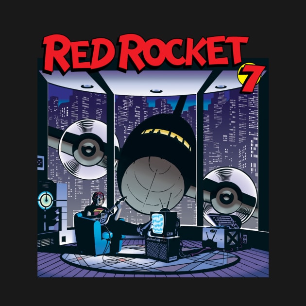 RED ROCKET 7 #7 by MICHAEL ALLRED