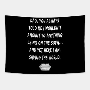 Funny Design for Father's Day Tapestry