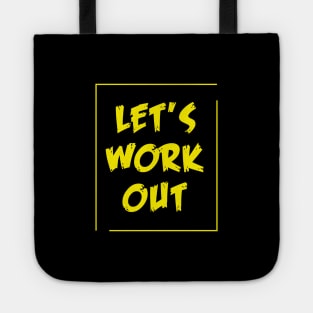 Lets Work Out - Best Fitness Gifts - Funny Gym Tote