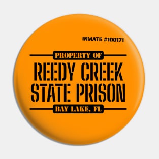 Reedy Creek State Prison Pin